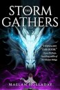 The Storm Gathers