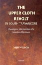 The Upper Cloth Revolt in South Travancore