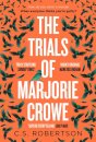 The Trials of Marjorie Crowe