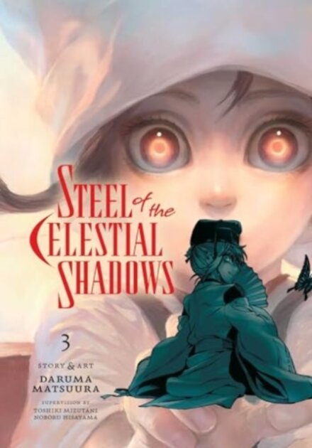 Steel Of The Celestial Shadows Vol 3