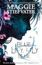 Blue Lily, Lily Blue