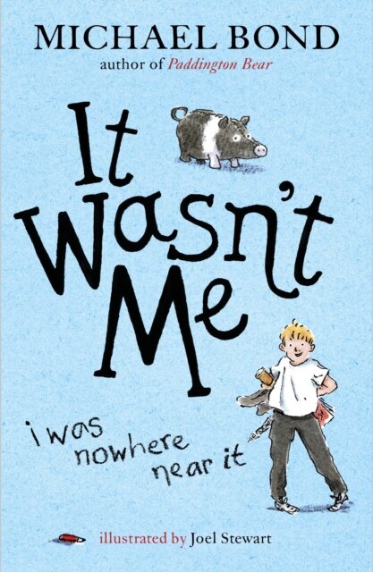 It Wasn'T Me!