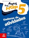 Aqui há... HGP! - História e Geografia de Portugal - 5.º Ano Caderno de atividades 2025