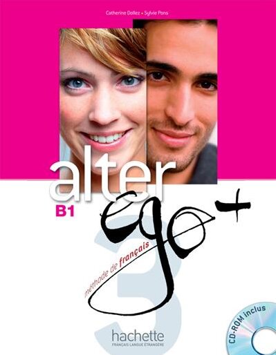 Alter Ego + 3 Livre de l'élève