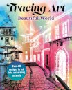 Tracing Art: Beautiful World