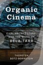 Organic Cinema