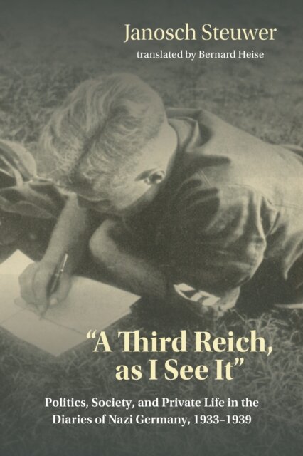 A Third Reich, As I See It"