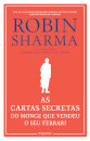 As Cartas Secretas Do Monge Que Vendeu O Seu Ferrari