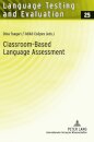 Classroom-Based Language Assessment
