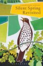Silent Spring Revisited