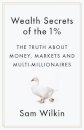 Wealth Secrets of the 1%