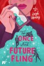 The Once and Future Fling