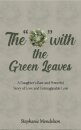 The "O" with the Green Leaves