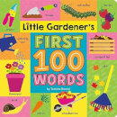 Little Gardener'S First 100 Words