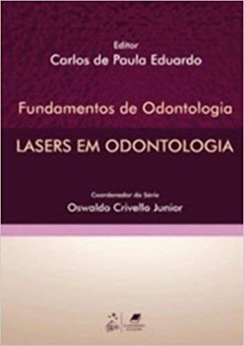 Lasers Em Odontologia