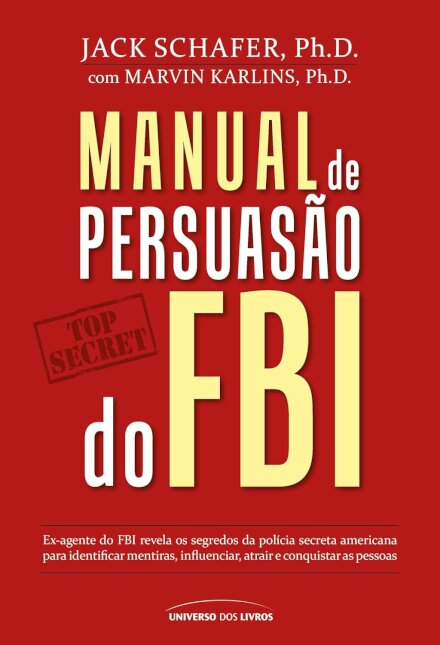Manual De Persuasão Do Fbi
