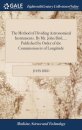 The Method of Dividing Astronomical Instruments. By Mr. John Bird, ... Published by Order of the Commissioners of Longitude