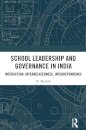 School Leadership and Governance in India