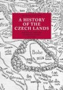 A History of the Czech Lands