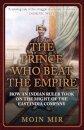 The Prince Who Beat the Empire