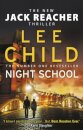 Night School (JACK Reacher 21)