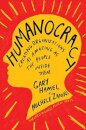 Humanocracy : Creating Organizations as Amazing as the People Inside Them