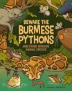 Beware the Burmese Pythons