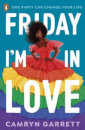 Friday I'M In Love