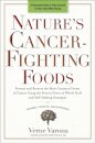 Nature's Cancer-Fighting Foods