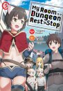 My Room is a Dungeon Rest Stop (Manga) Vol. 5