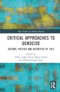 Critical Approaches to Genocide