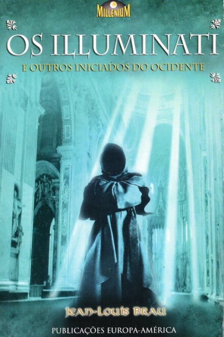 Os Illuminati E Outros Iniciados do Ocidente