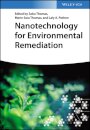 Nanotechnology for Environmental Remediation