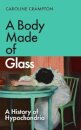 A Body Made of Glass