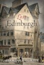 Lost Edinburgh