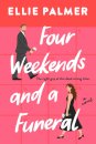 Four Weekends and a Funeral