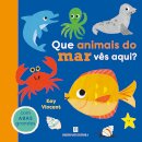 Que Animais do Mar Vês aqui?