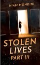 Stolen Lives - Part III