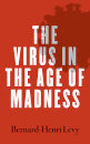 Virus In The Age Of Madness