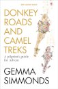 Donkey Roads and Camel Treks