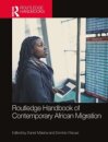 Routledge Handbook of Contemporary African Migration