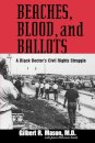 Beaches, Blood, and Ballots