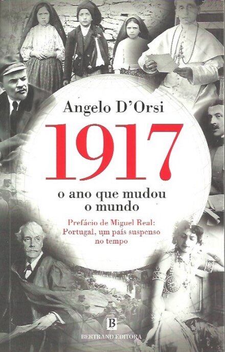 1917: O ano que mudou o mundo