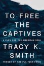 To Free the Captives