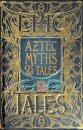 Aztec Myths & Tales