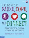 Teaching Kids to Pause, Cope, and Connect