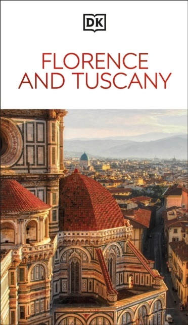 Florence And Tuscany Dk Eyewitness
