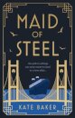 Maid of Steel