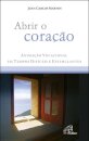 Abrir o Coração