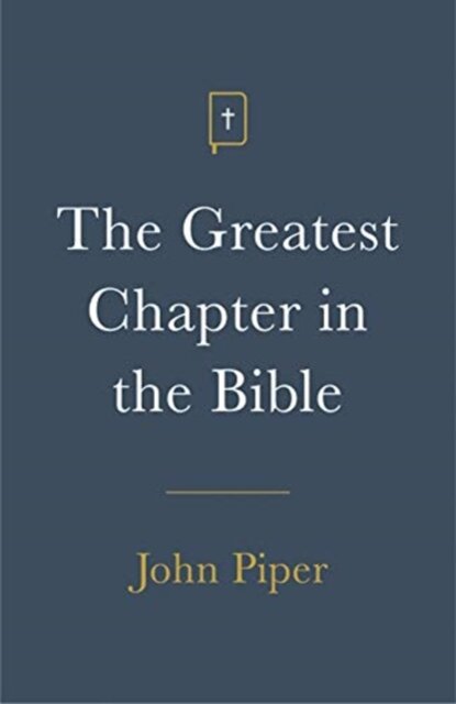 The Greatest Chapter in the Bible (Pack of 25)